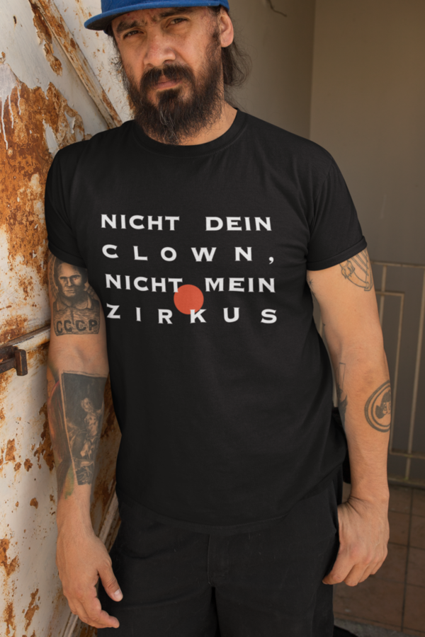"Nicht dein Clown", Herren Shirt